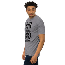 Load image into Gallery viewer, Dreams & Actions Premium Heavyweight Tee