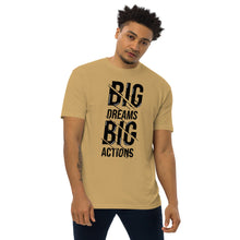 Load image into Gallery viewer, Dreams & Actions Premium Heavyweight Tee