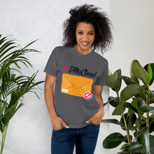 Load image into Gallery viewer, #DMsClosed T-Shirt