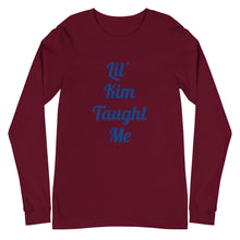 Load image into Gallery viewer, Lil Kim Taught Me Unisex Long Sleeve Tee