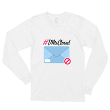 Load image into Gallery viewer, DMs Closed Long sleeve t-shirt