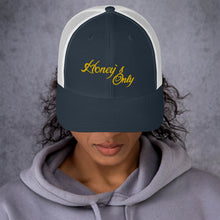 Load image into Gallery viewer, Honey's Only Trucker Cap