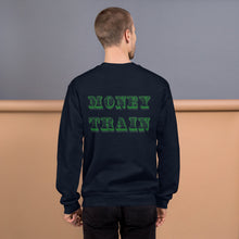 Load image into Gallery viewer, MONEY TRAIN Unisex Sweatshirt