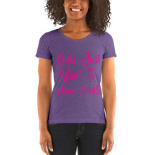 Load image into Gallery viewer, Girls Just Wanna Have Fund$ Ladies' short sleeve t-shirt