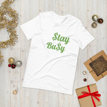 Load image into Gallery viewer, $tay Bu$y Short-Sleeve Unisex T-Shirt
