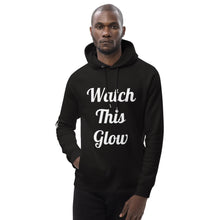 Load image into Gallery viewer, Watch This Glow Unisex pullover hoodie
