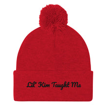 Load image into Gallery viewer, Lil&#39; Kim Taught Me Pom-Pom Beanie
