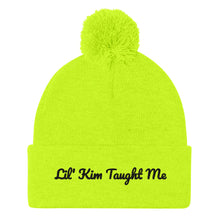 Load image into Gallery viewer, Lil&#39; Kim Taught Me Pom-Pom Beanie
