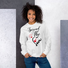 Load image into Gallery viewer, Spread The Love Unisex Sweatshirt
