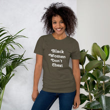Load image into Gallery viewer, Black Women Don&#39;t Cheat Short-Sleeve Unisex T-Shirt
