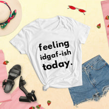 Load image into Gallery viewer, IDGAF Women&#39;s short sleeve t-shirt
