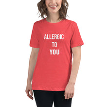 Load image into Gallery viewer, Allergy Season Women&#39;s Relaxed T-Shirt
