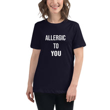 Load image into Gallery viewer, Allergy Season Women&#39;s Relaxed T-Shirt
