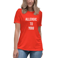 Load image into Gallery viewer, Allergy Season Women&#39;s Relaxed T-Shirt
